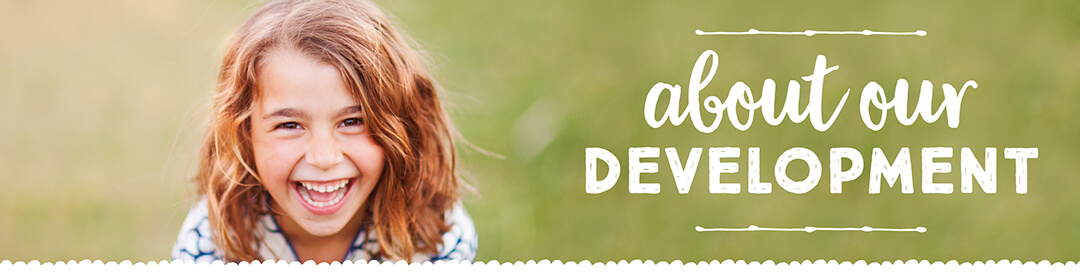 About our development About our development