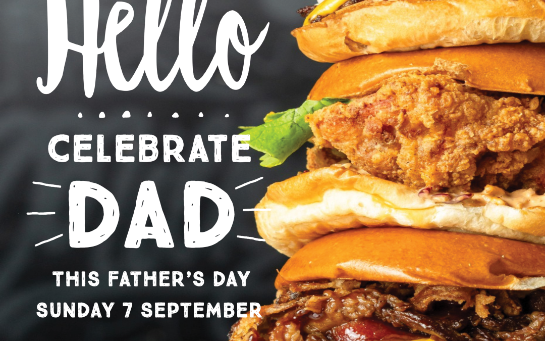 It’s time to celebrate Father’s Day 